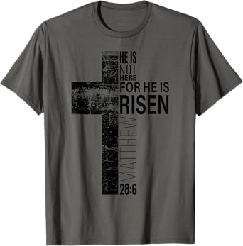 He Is Risen Christian Dad Easter Bible Verse Cross Graphic T-Shirt