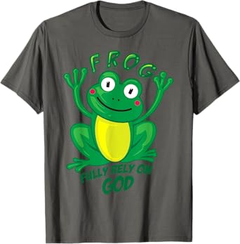 Frog Fully Rely On God Shirt | Cool Religious T-shirt Gift