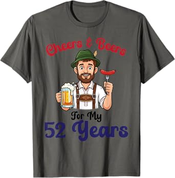 Lederhosen Man Beer Brat Cheers & Beers For My 52 Years Old T-Shirt