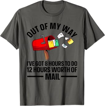 Funny Postal Worker Art For Men Women Mail Man Mail Carrier T-Shirt