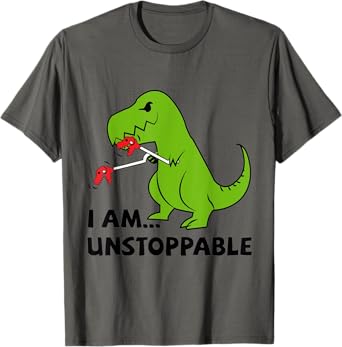 I'M UNSTOPPABLE T-Rex Dinosaur Funny Cute Trendy T-shirt Tee T-Shirt