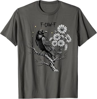 Black Crow F-Caw-F Halloween T-Shirt