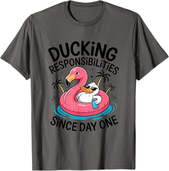 Ducking Responsibilities Funny Vacation Duck with Sunglasses T-Shirt
