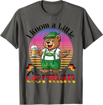 Bavarian Bear With Beer And Schnitzel I Know A Little German T-Shirt