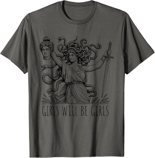 Vintage Girl Will Be Girls Medusa Feminist Women Clothing T-Shirt