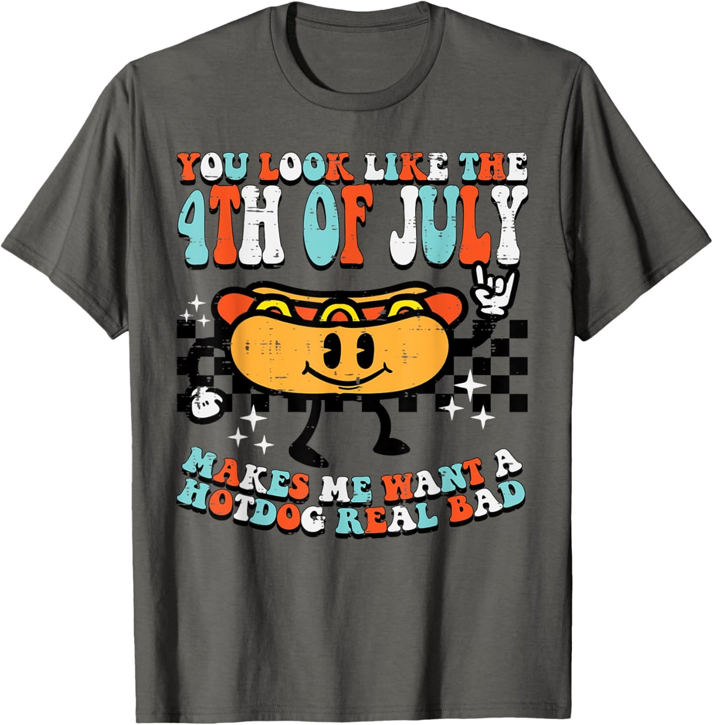 You Look Like 4th July Retro Hotdog Patriotic Men Women Kids T-Shirt