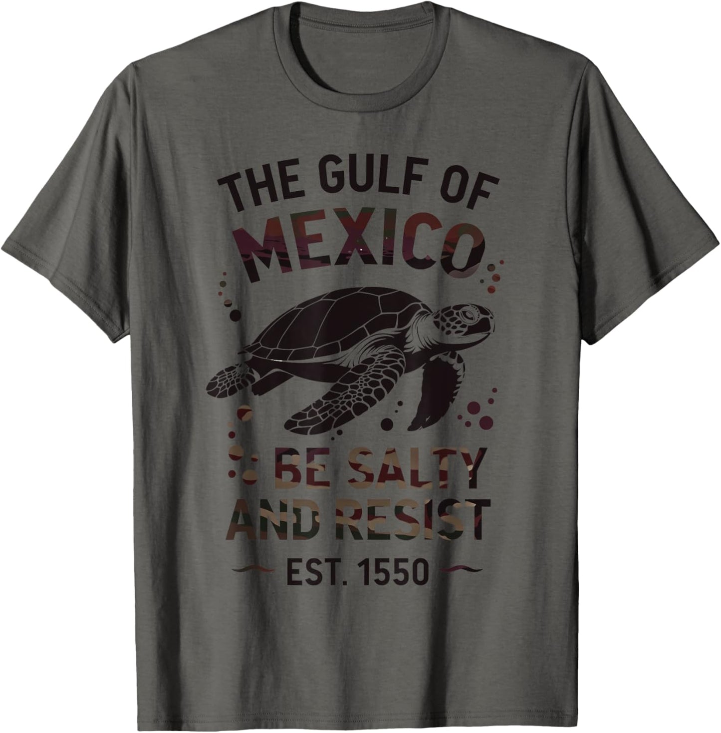 The Gulf of Mexico Turtle BE SALTY AND RESIST T-Shirt