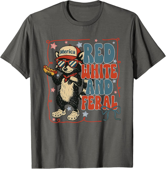 Red White And Feral 4th Of July Funny Raccoon Hot Dog T-Shirt