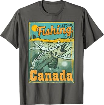 Let's go Fishing in Canada T-Shirt