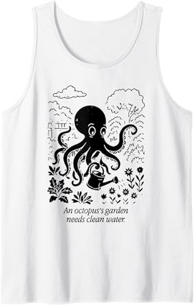 An Octopus's Garden Need Clean Water Tank Top