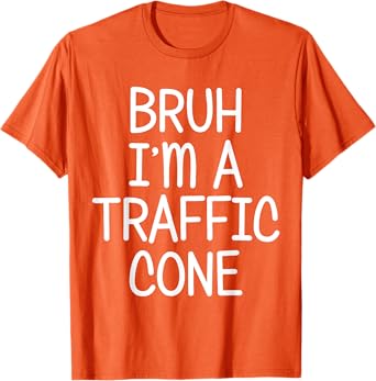 Pretend I'm A Traffic Cone Funny Lazy Halloween Costume T-Shirt