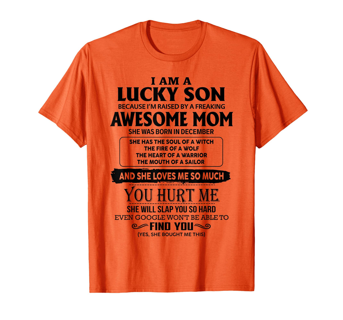 I'm A Lucky Son Of Awesome Mom She Was Born In December T-Shirt