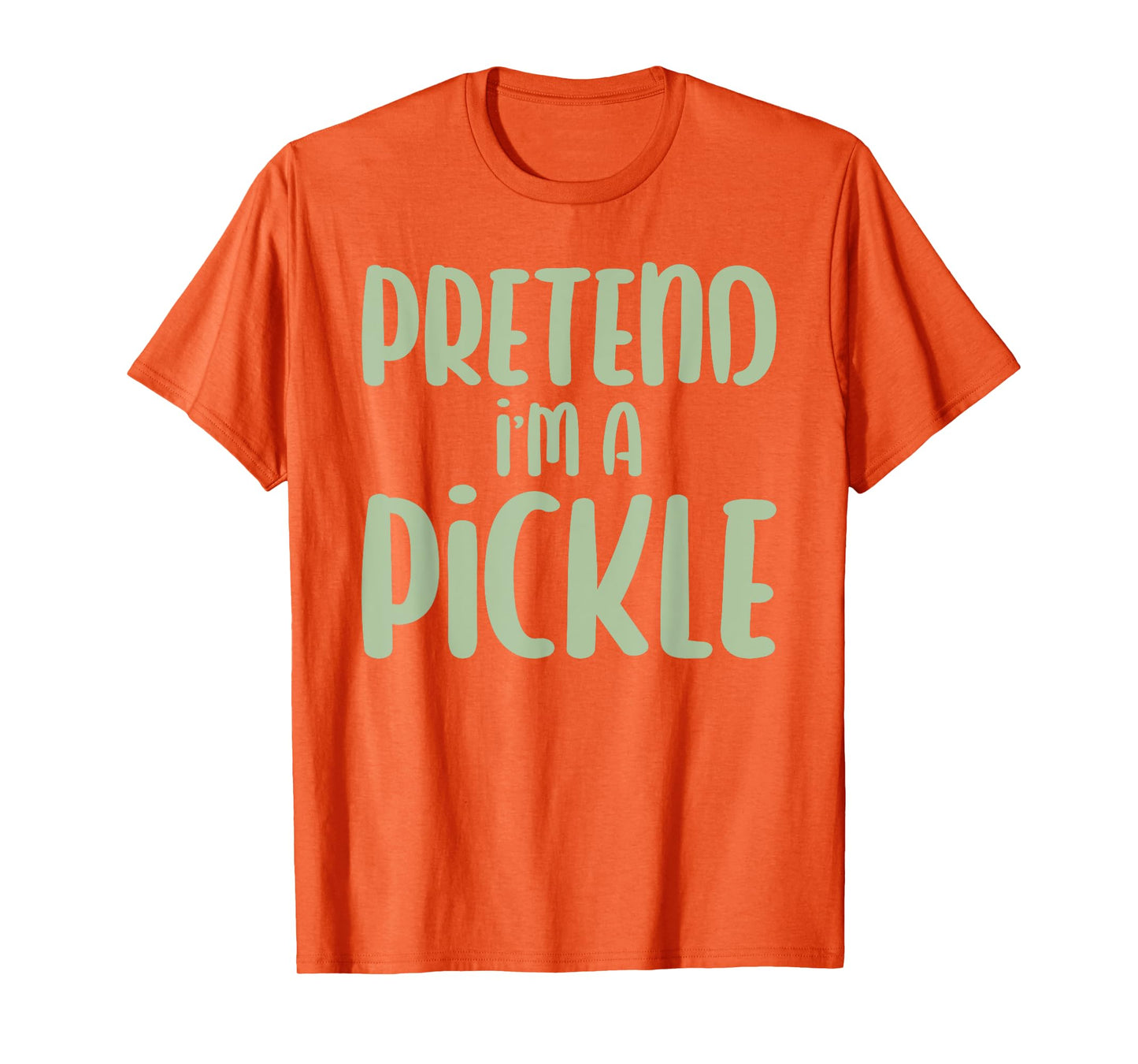 Halloween Pretend I'm A Pickle T-Shirt