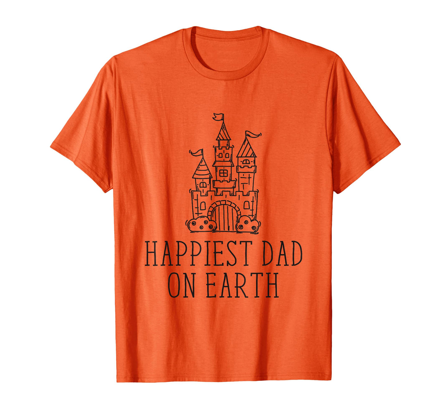 Happiest Dad On Earth Funny Family Trip Father's Day T-Shirt