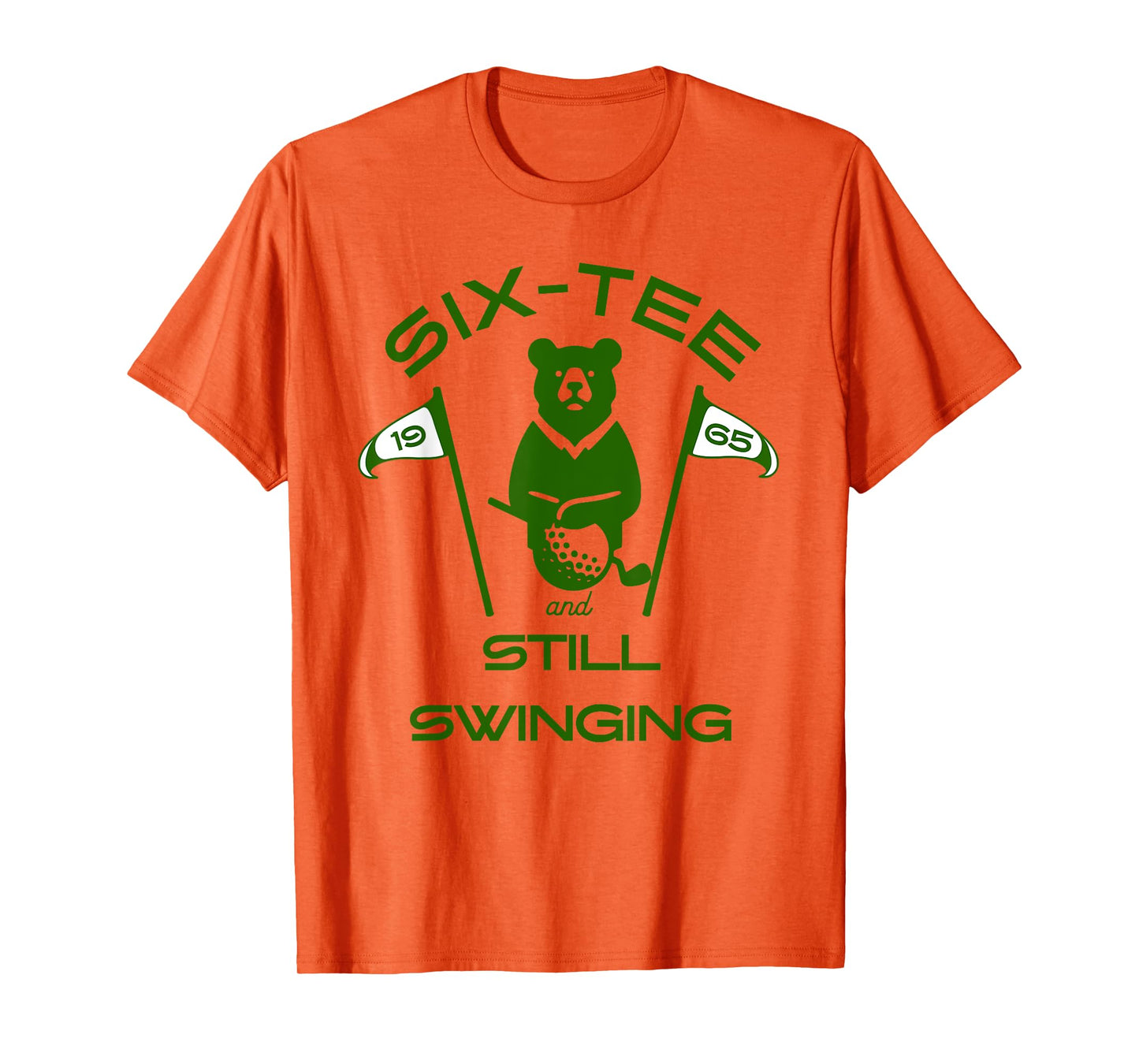 SIX-TEE and Still Swinging 60 Golf Birthday Funny milestone T-Shirt