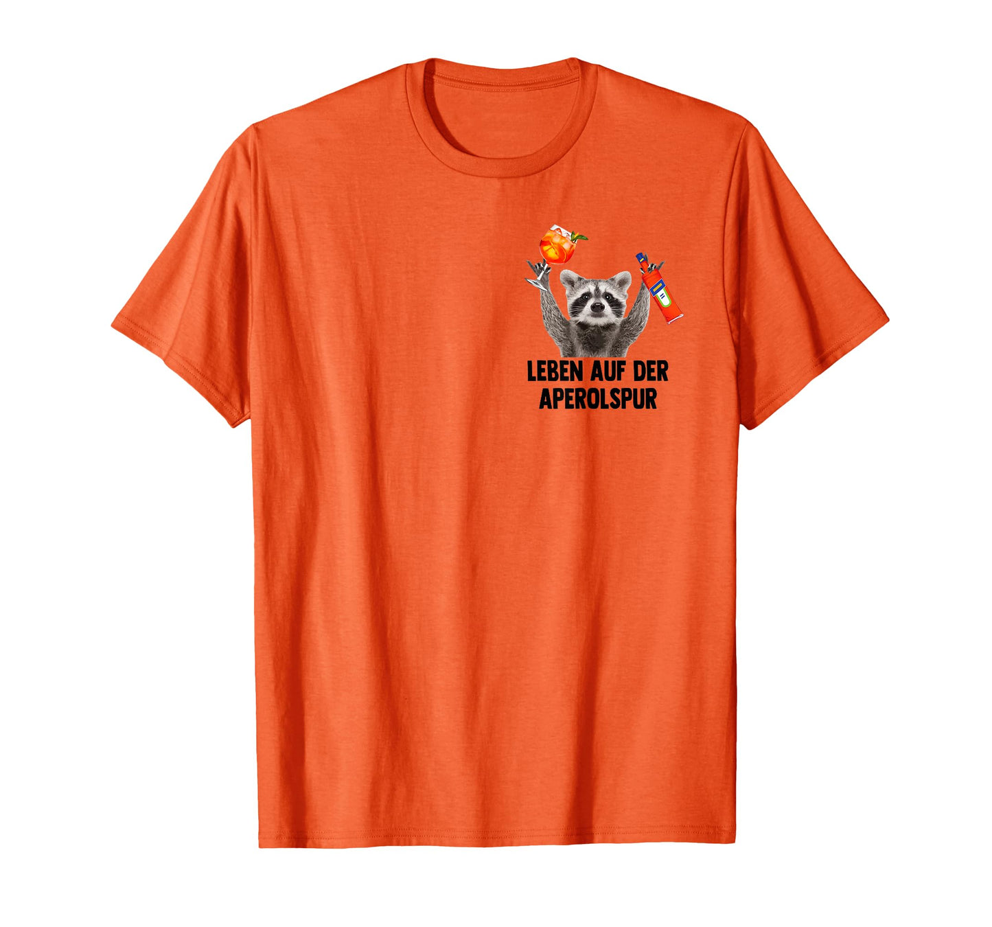 Life on the APEROL Lane - Raccoon Meme Racoon Pedro Spritz T-Shirt