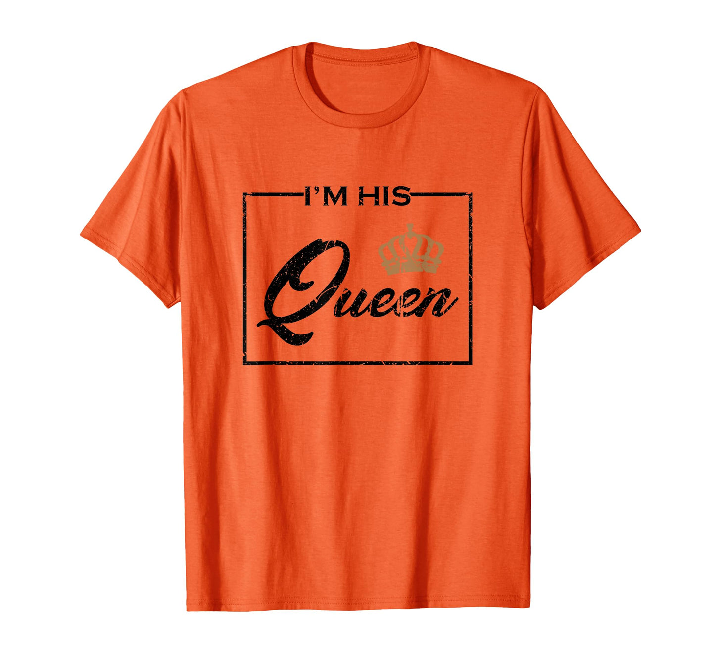 Vintage I'm His Queen Couples Matching T-Shirt