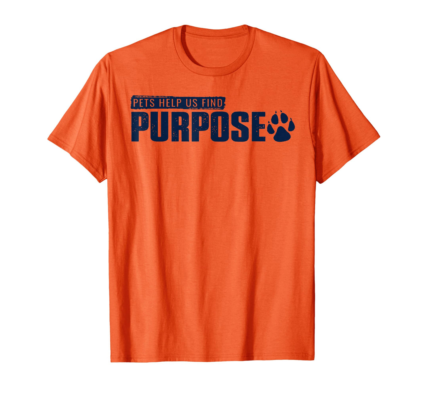 Pets Help Us Find Purpose The Smallest Paws Impact 2 Sides T-Shirt