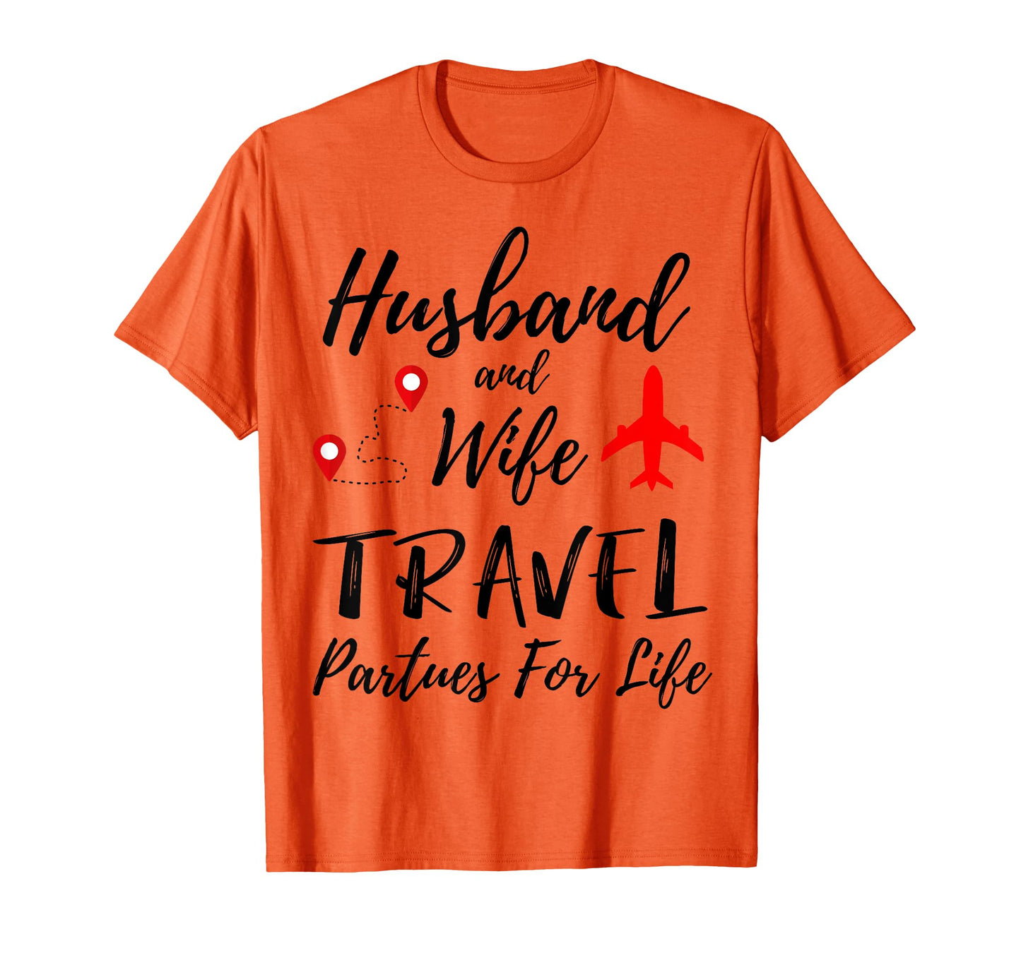 Couple Matching Husband And Wife Travel Partners For Life T-Shirt