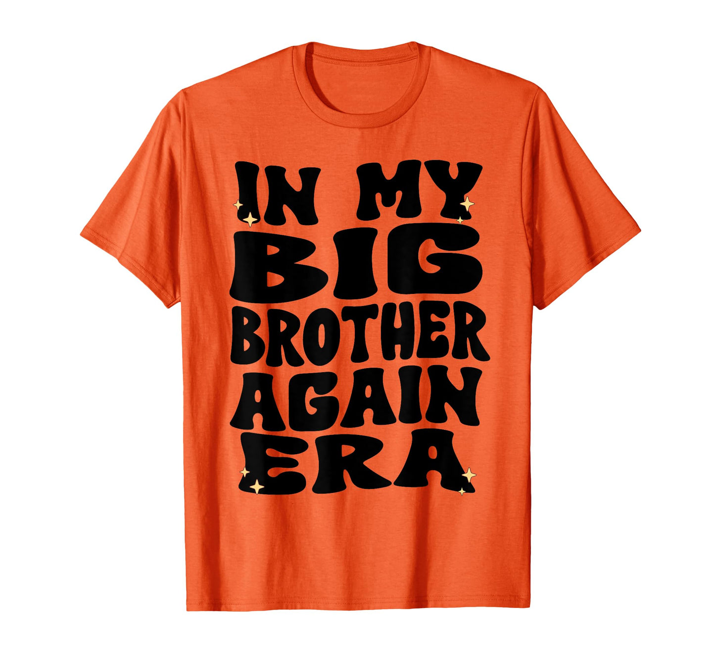 In My Big Brother Again Era Groovy Big Brother Again 2025 T-Shirt