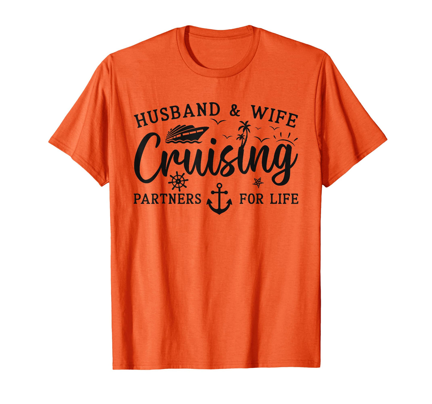 Husband And Wife Cruise 2025 Matching Couple Cruising Trip T-Shirt