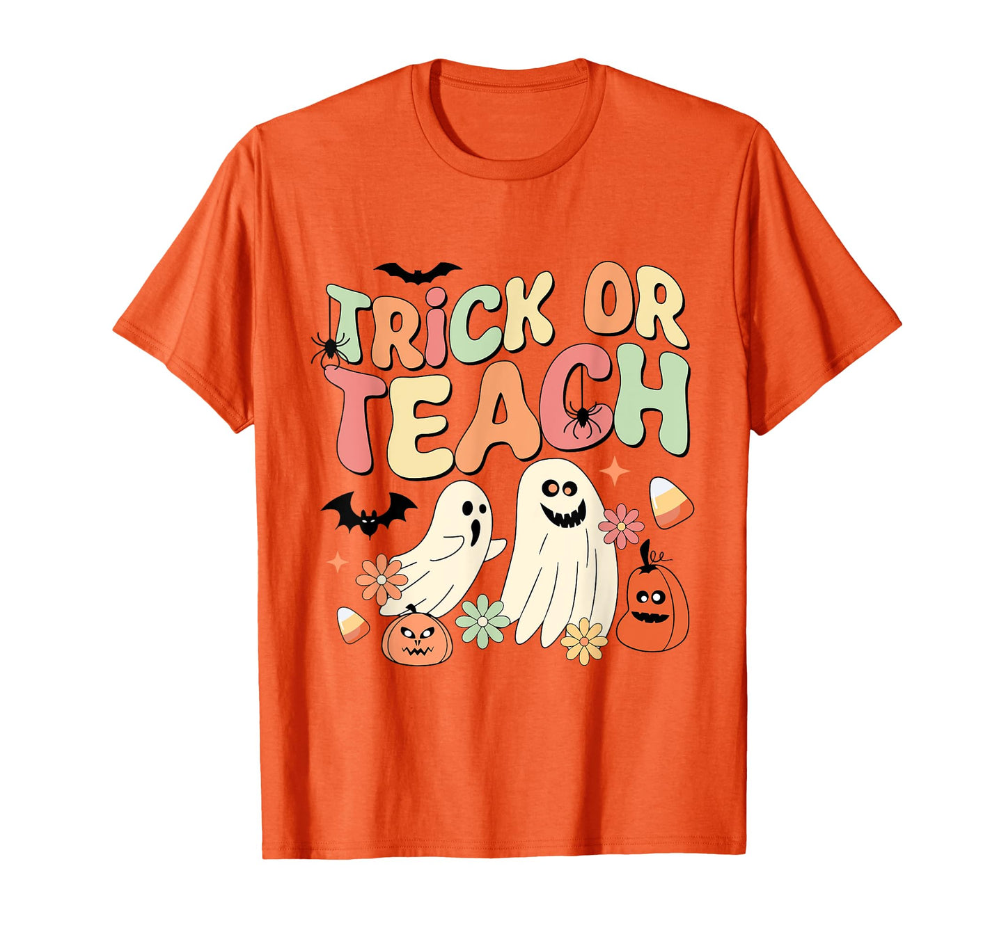 Trick or Teach Ghost Halloween Teacher Life Spooky Season T-Shirt