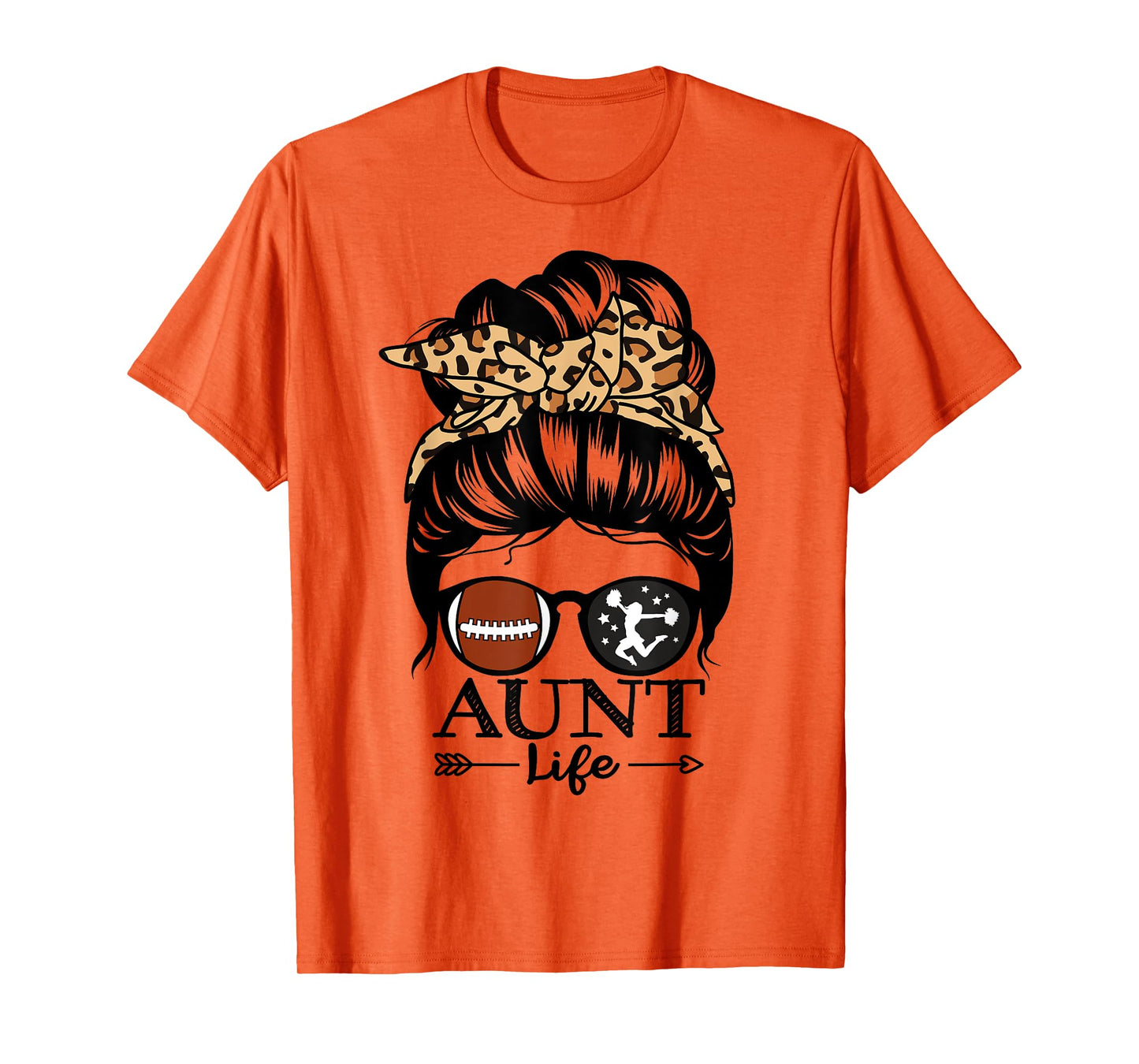 Aunt Life Messy Bun Hair Funny Football Cheer Aunt T-Shirt