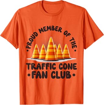 Member Of The Traffic Cone Fan Club Traffic Cone Halloween T-Shirt