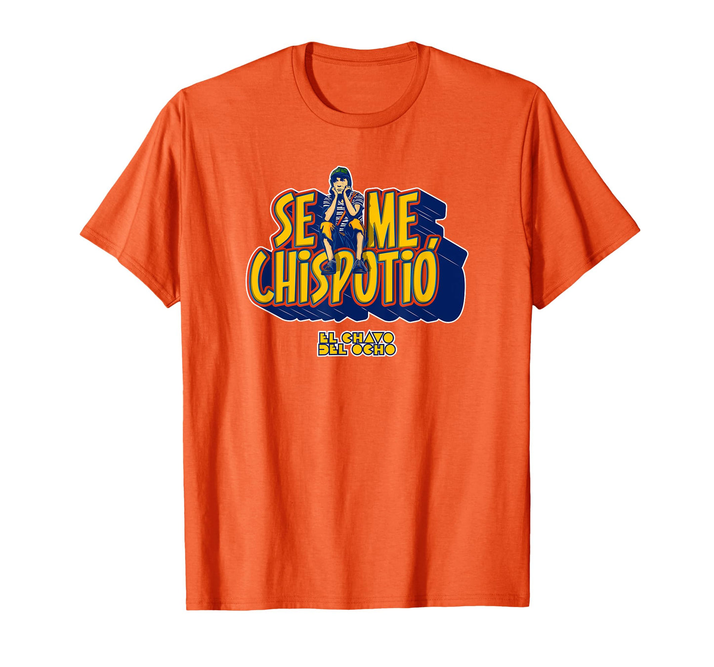 El Chavo - Colorful Desings for Kids, Teen, Women & Men T-Shirt