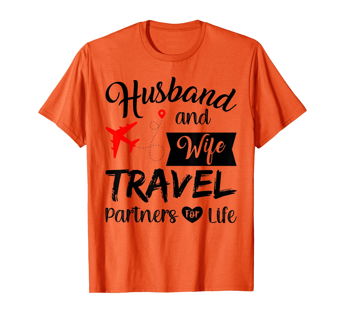 Couple Matching Husband And Wife Travel Partners For Life T-Shirt