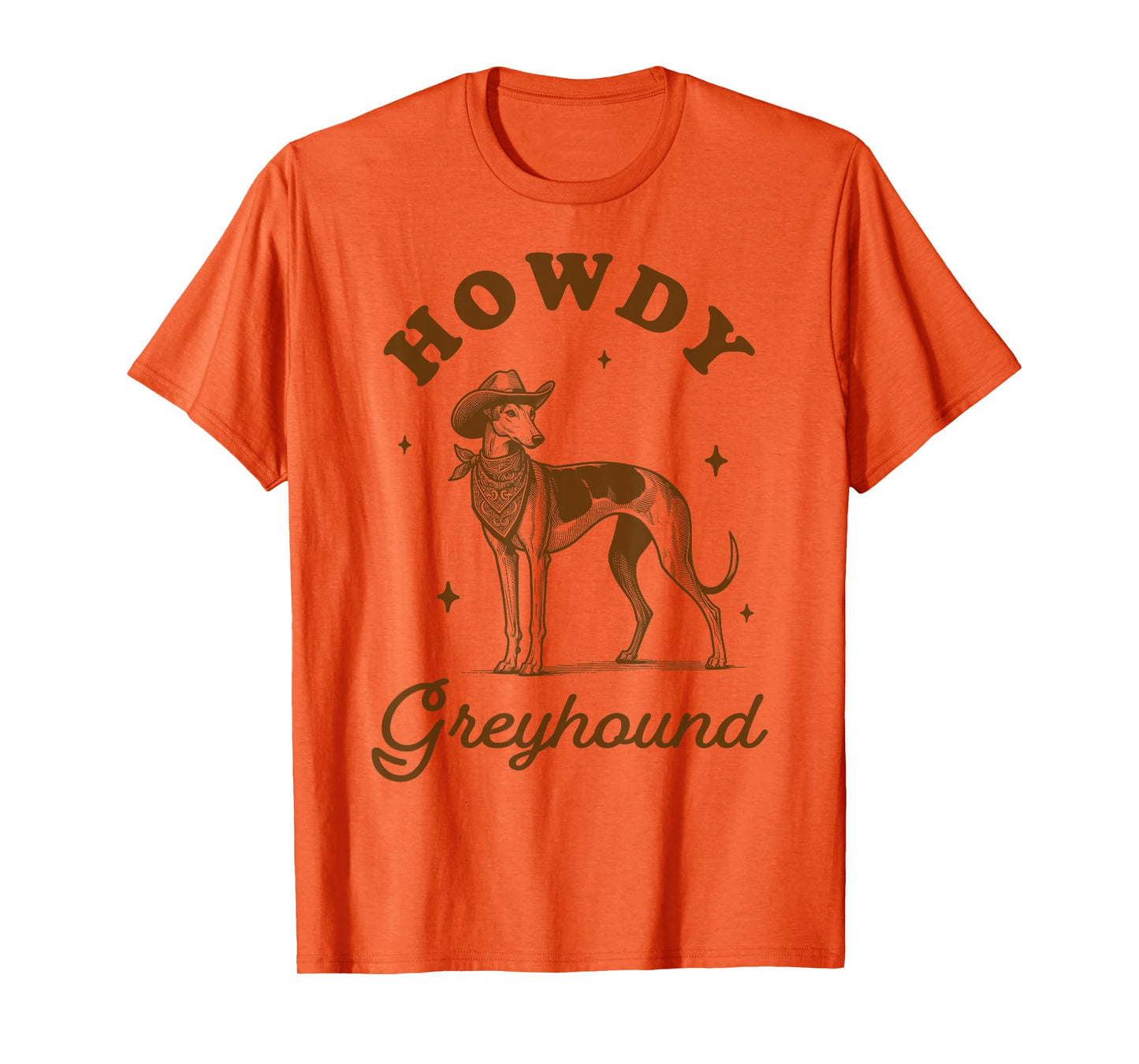 Greyhound Mom Greyhound Lover Western Life Howdy Greyhound T-Shirt