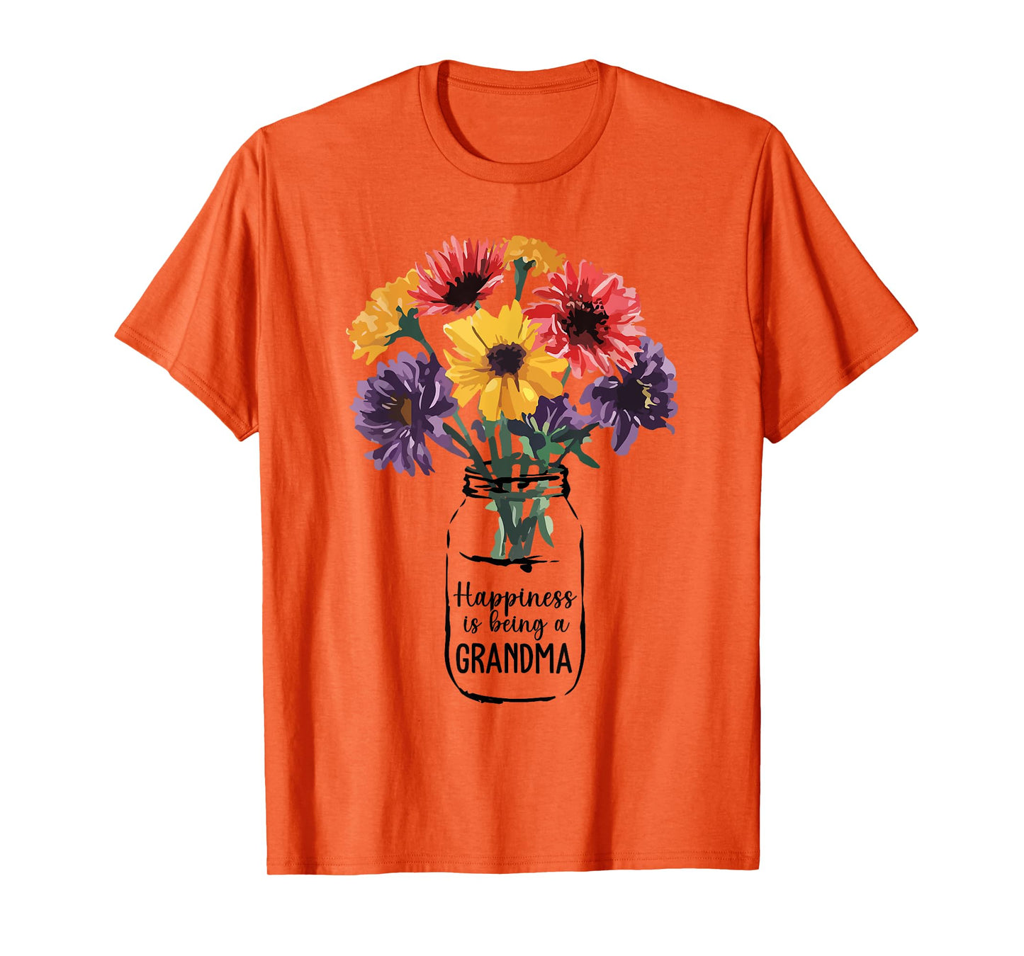 Happiness is Being Grandma Beautiful Flower Grandma Life T-Shirt