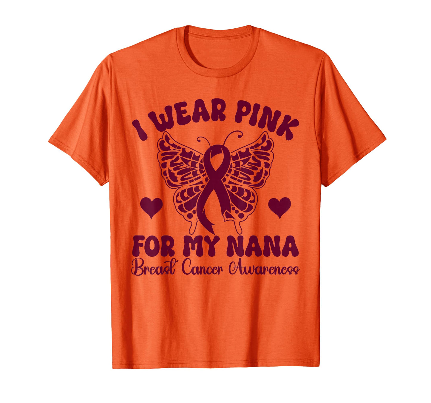 I Wear Pink for my Nana Breast Cancer Awareness butterfly T-Shirt