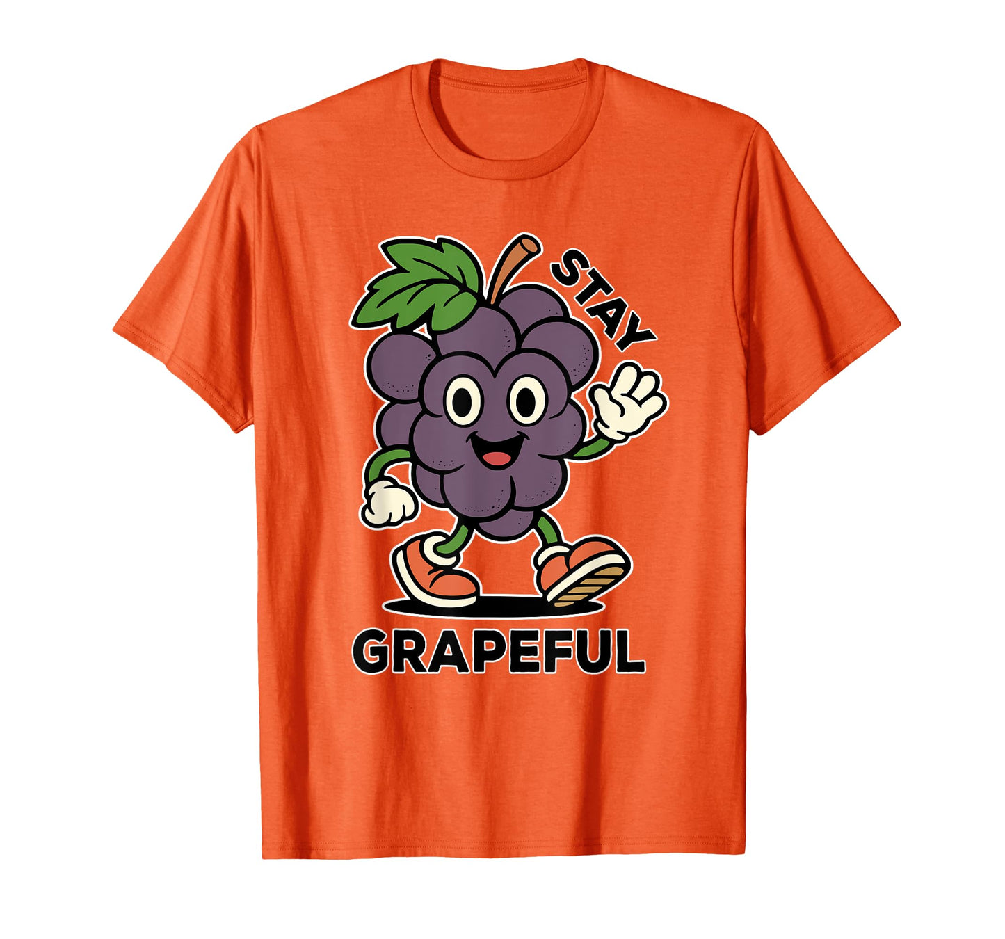 Stay Grapeful - Retro Style - Funny Fruit Pun, Inspirational T-Shirt