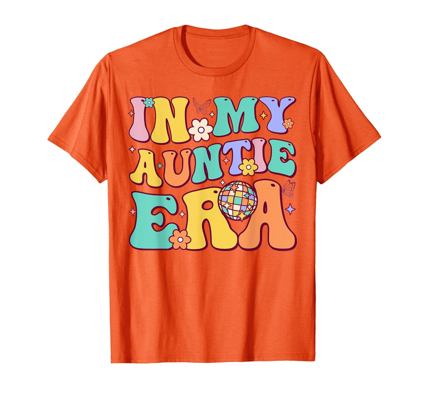 In My Auntie Era Baby Announcement for Aunt Mother's Day T-Shirt