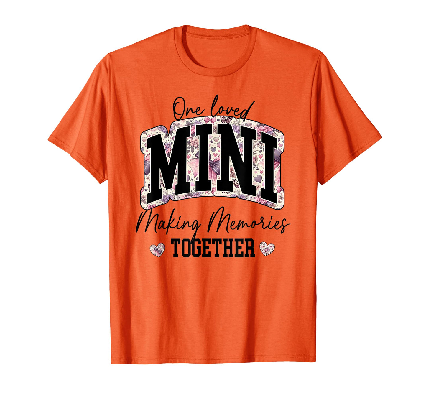 Matching Mama and Mini Daughter Son Kids Mom Loved Memories T-Shirt