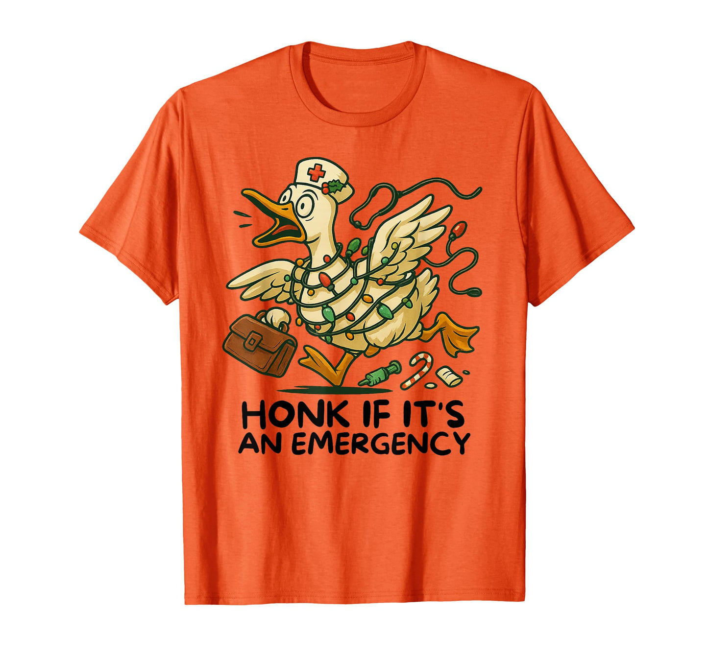 Funny Silly Goose Honk If It's An Emergency ER Nurse gifts T-Shirt