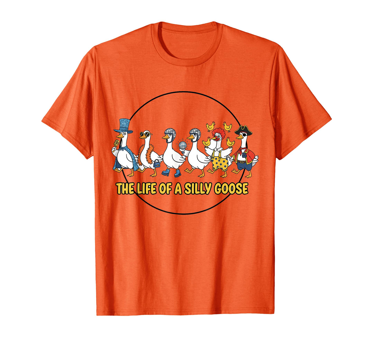 The Life of a Silly Goose Funny Trendy Meme Show Girl T-Shirt