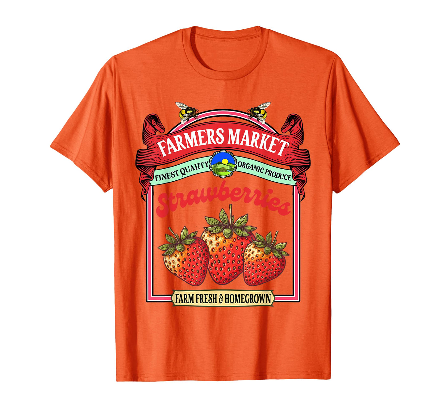 Farmers Market Fresh Gardening Pick Your Own Strawberries T-Shirt