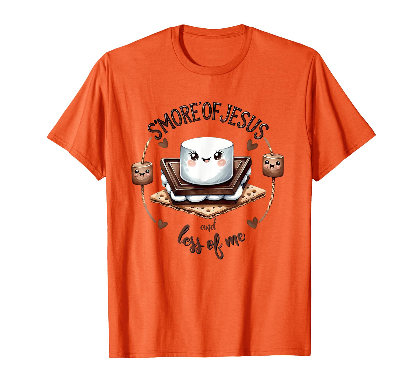 S'more Of Jesus And Less Of Me Funny Christian T-Shirt