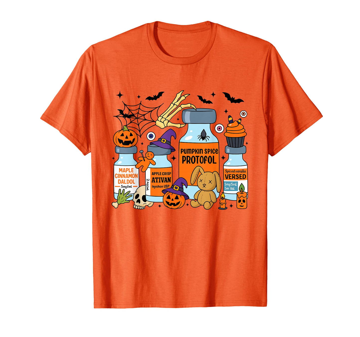 Pumpkin Spice Propofol Ativan Versed Haldol Halloween Nurse T-Shirt