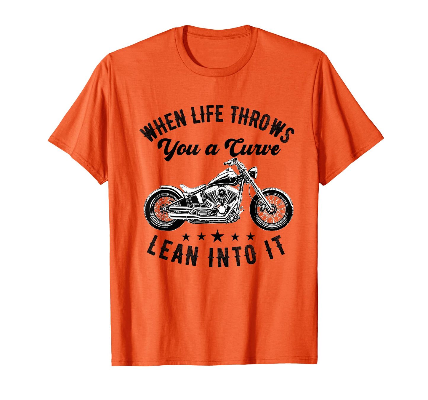 When Life Throws You a Curve Lean it Motorcycle Biker T-Shirt