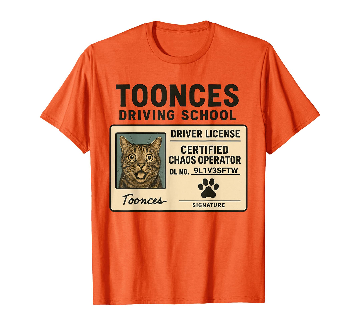 Toonces Driving School Funny Cat 9 Lives License T-Shirt