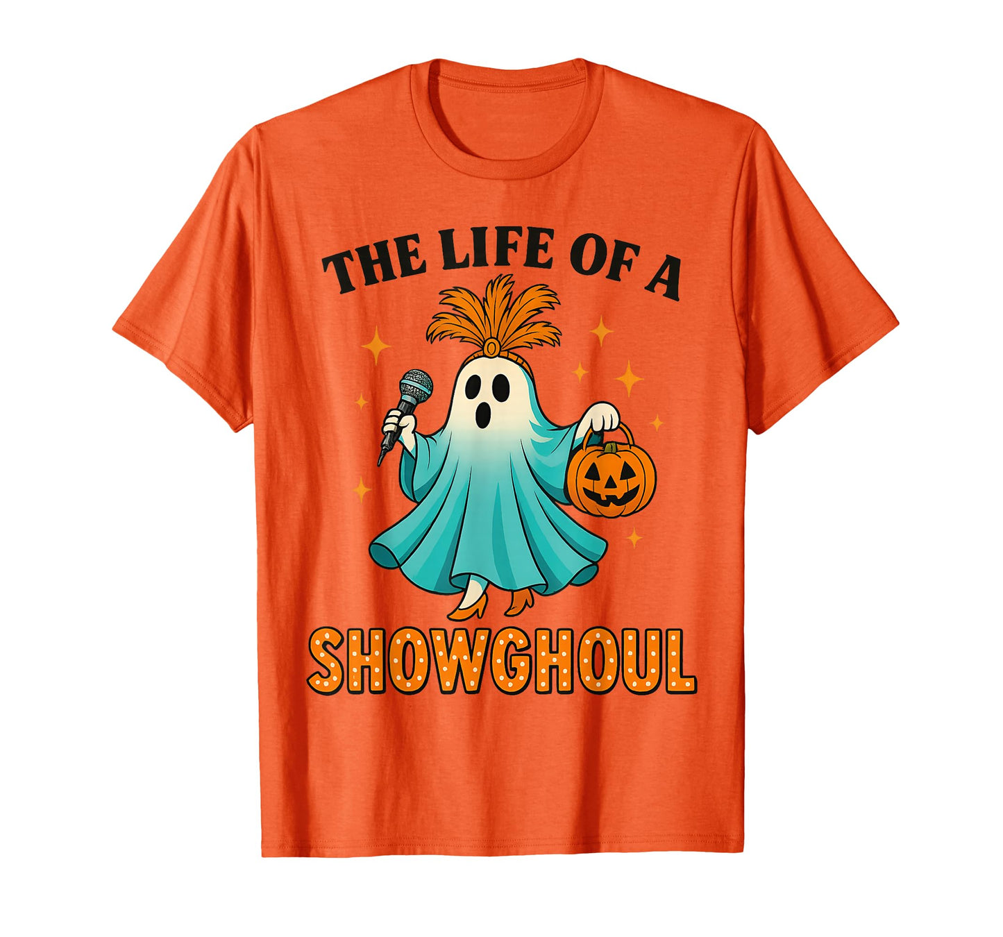 The Life of a Showghoul Fun Retro Halloween Show Ghosts Girl T-Shirt