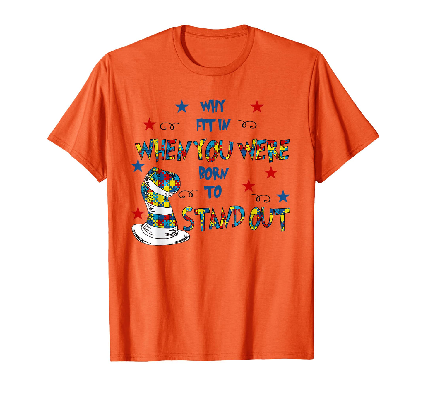 Why Fit In Doctor Teacher Cat In Hat Cool Autism Awareness T-Shirt