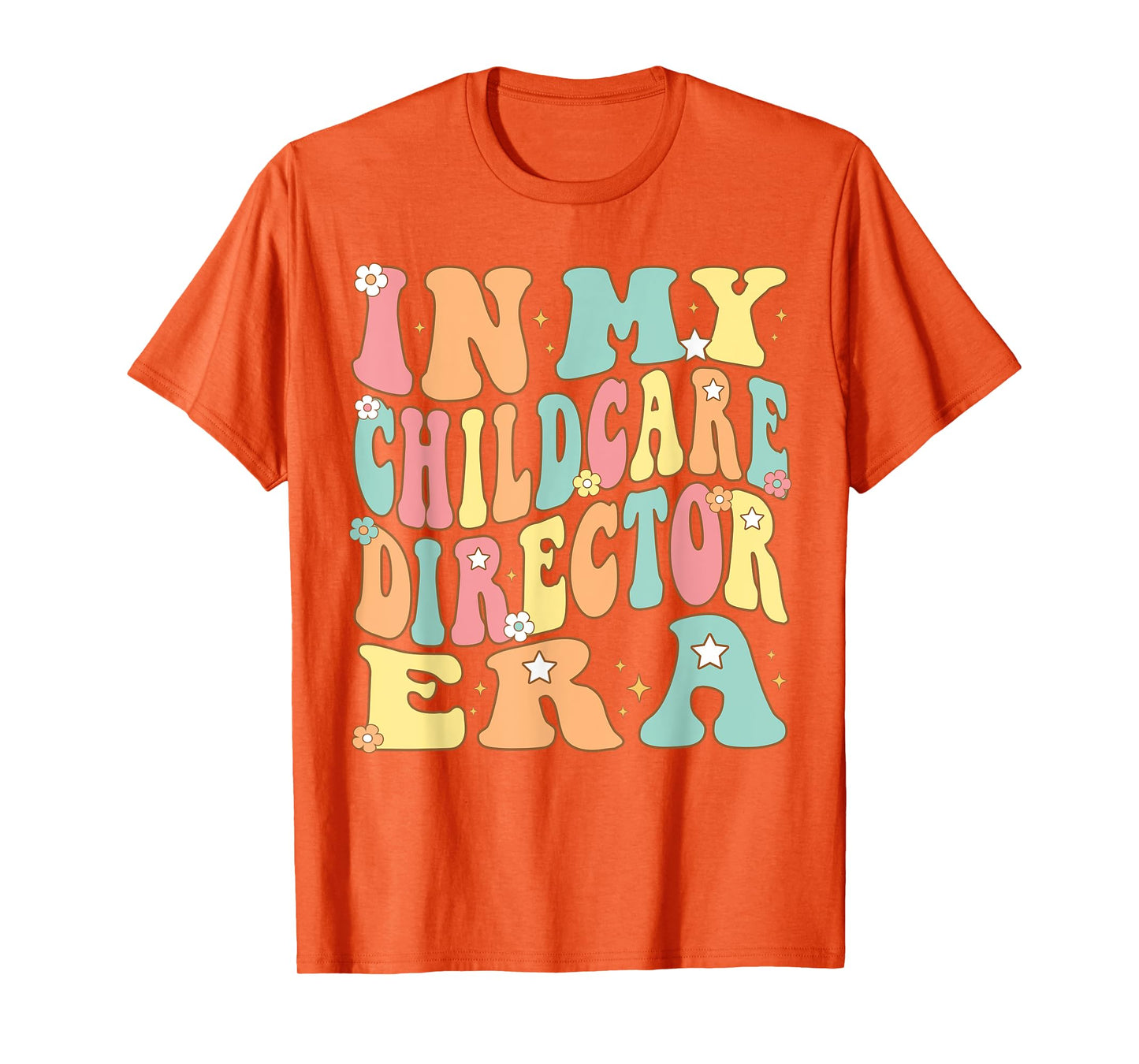 In My Childcare Director Era Groovy administrator Christmas T-Shirt