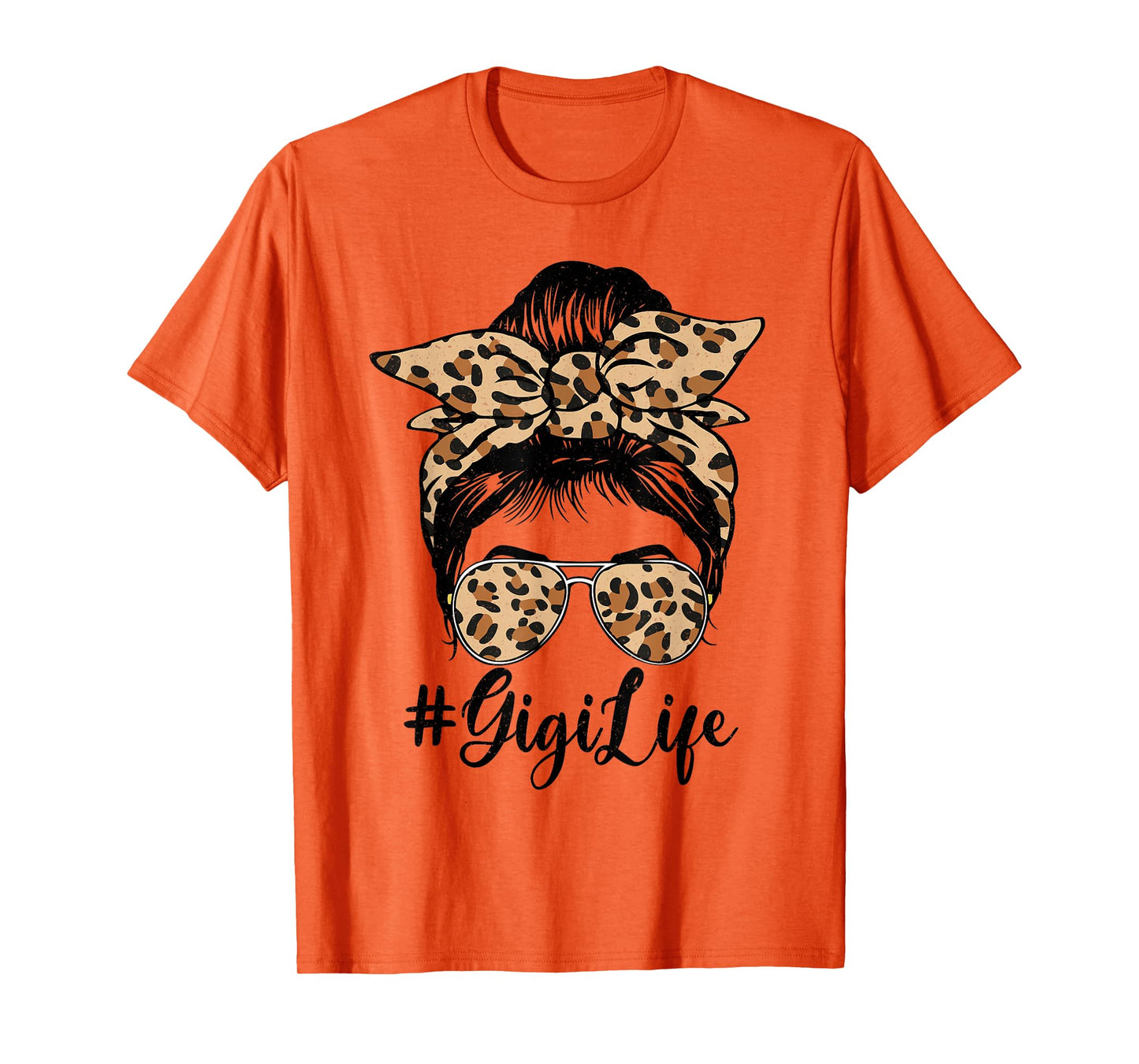 Funny Gigi Life Bleached Leopard Messy Bun Mother's day T-Shirt