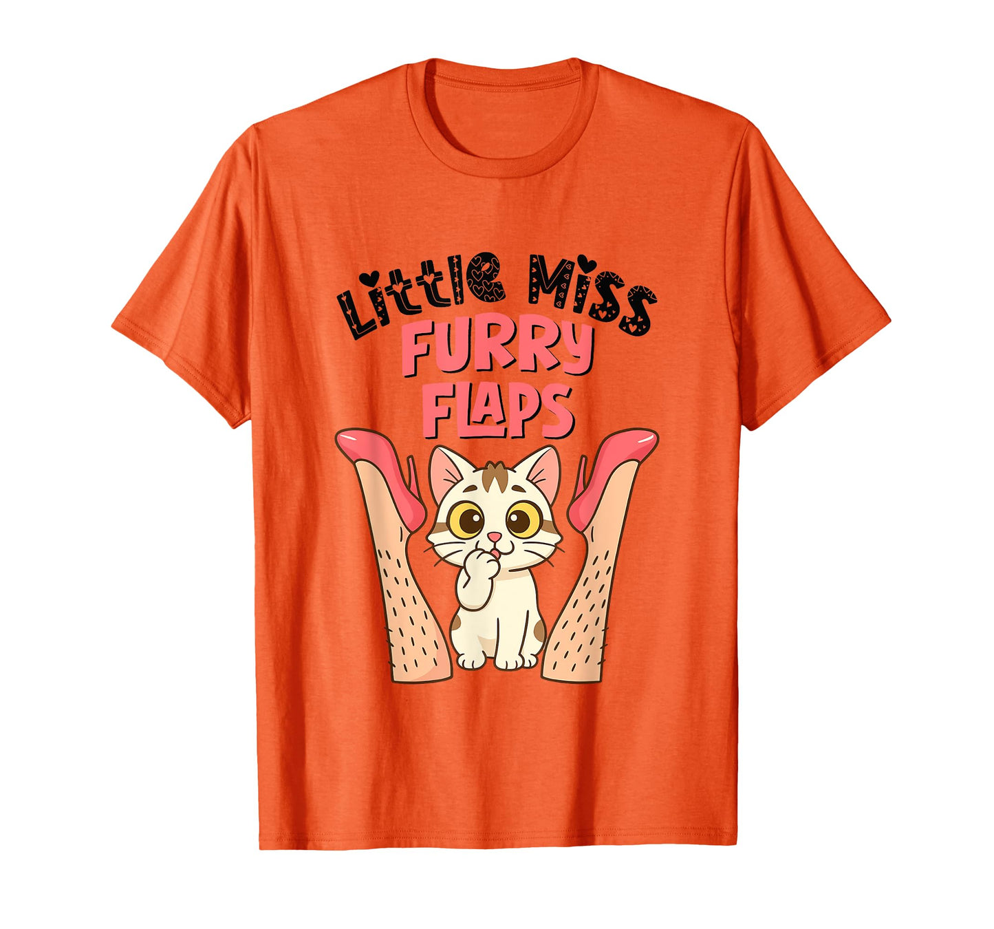Funny Cat Little-Miss Furry Flaps Inappropriate Adult Joke T-Shirt