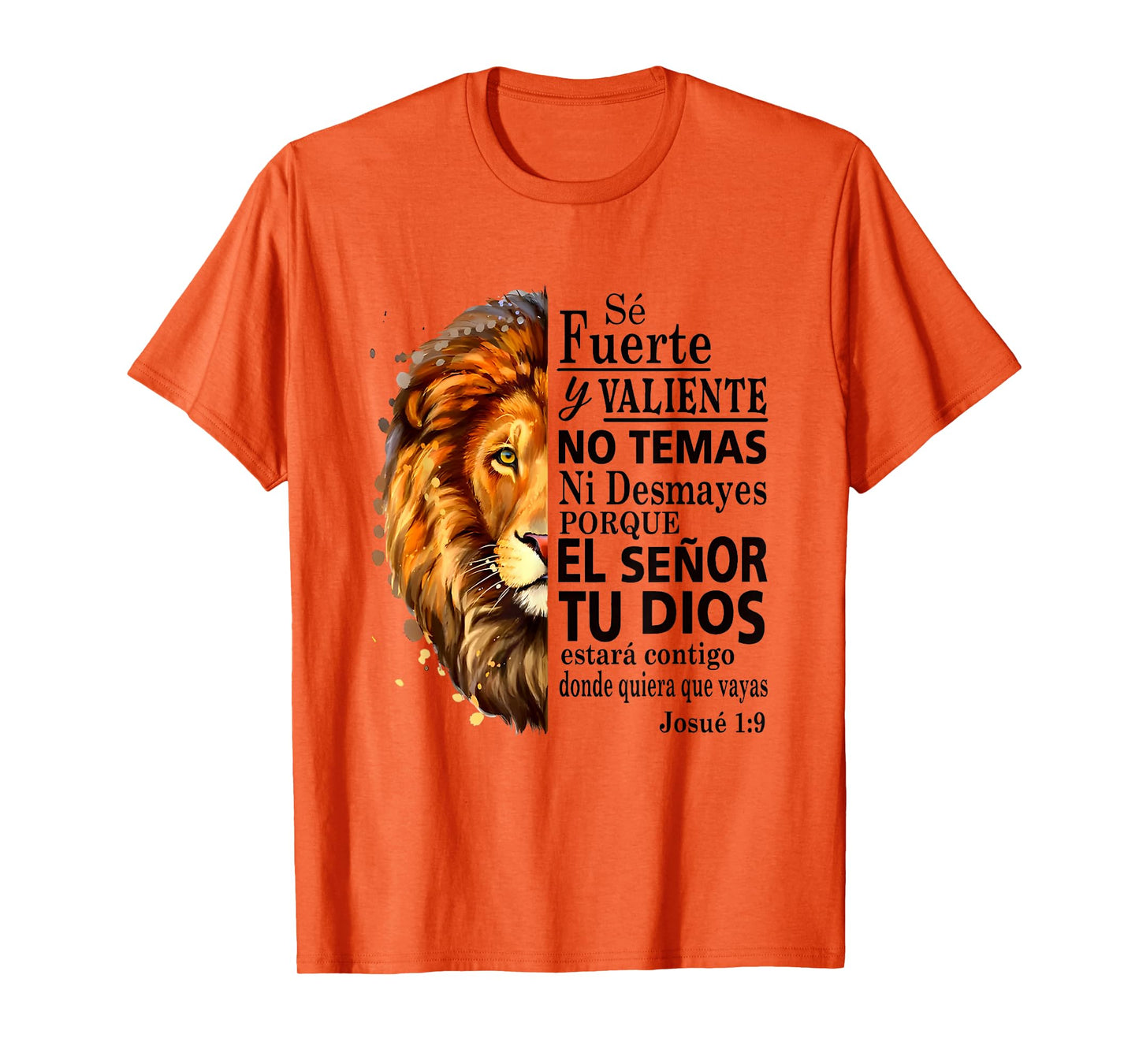 Josue 1 9 Spanish Lion Christian Courage Quote T-Shirt