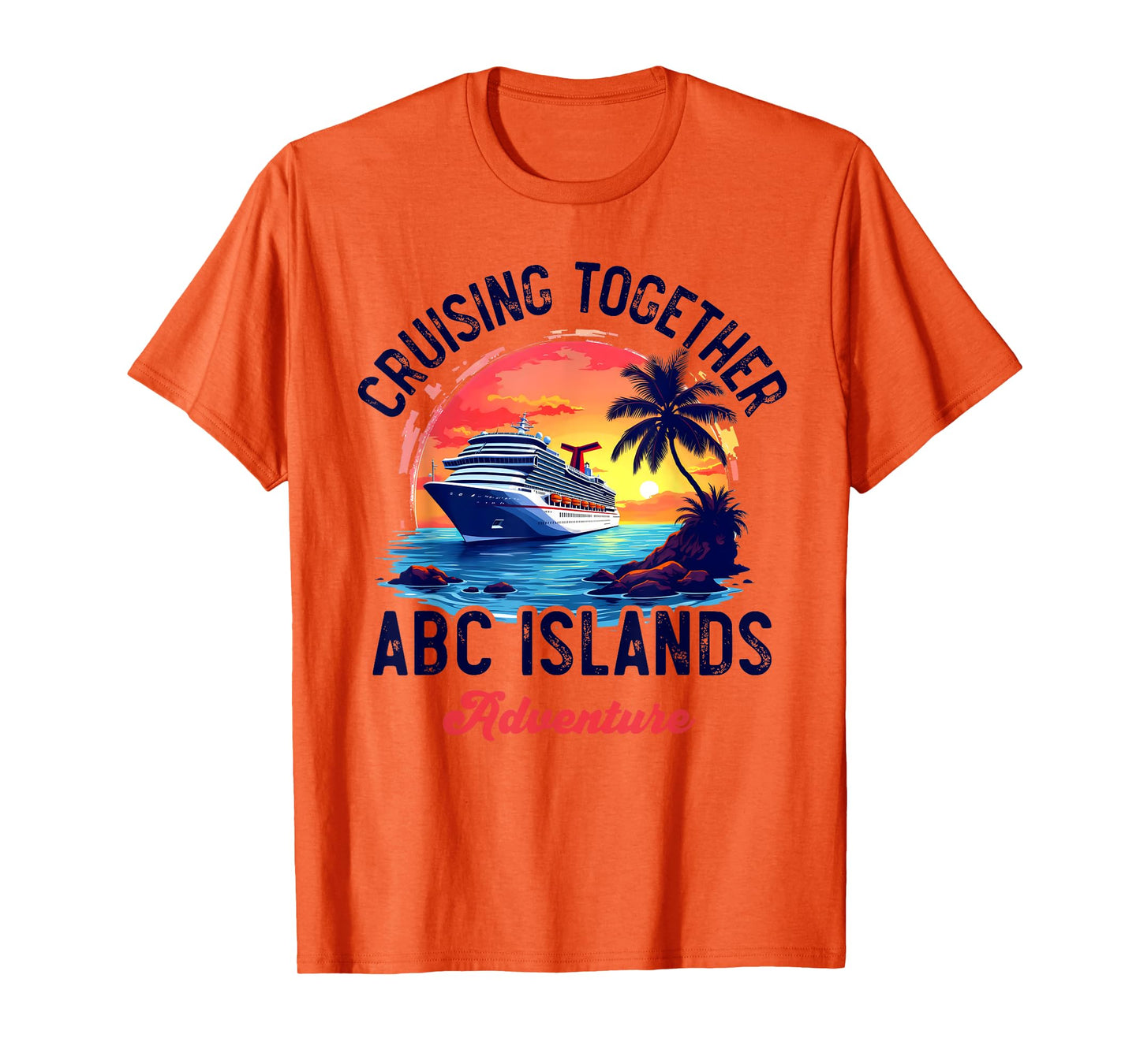 Aruba Bonaire Curacao Cruise Adventure Caribbean ABC Islands T-Shirt